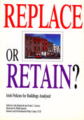 Replace or retain?: Irish policies for buildings analysed