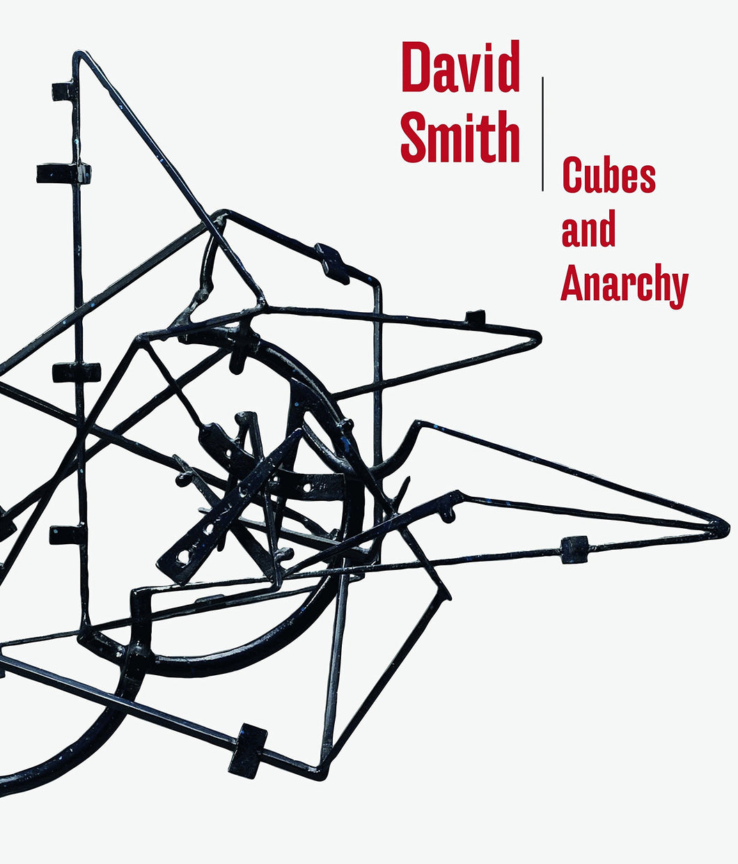 David Smith: Cubes and Anarchy