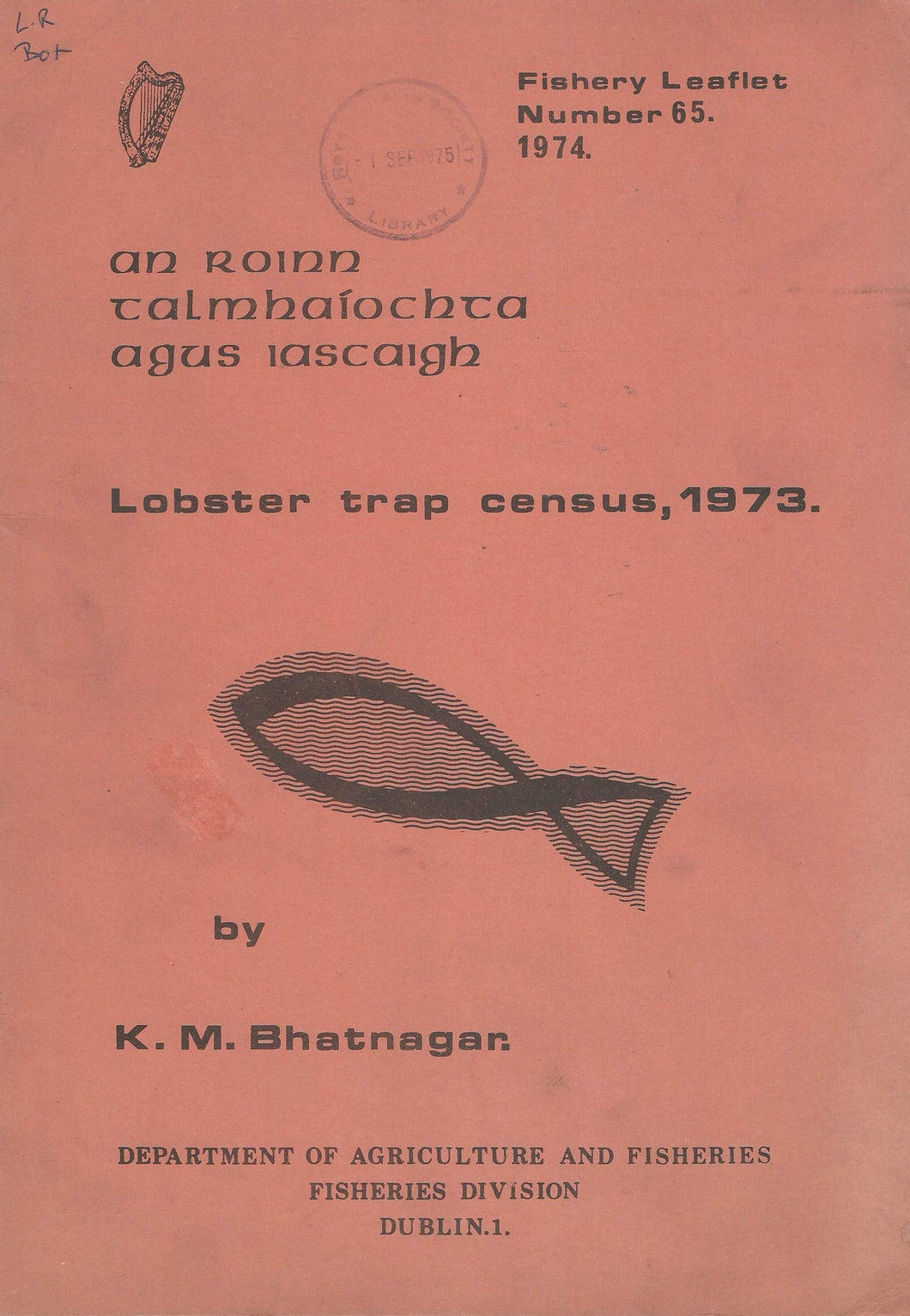 Lobster Trap Census, 1973 - Fishery Leaflet Number 65, 1974
