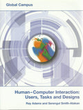 Human-Computer Interaction: Users, Tasks and Designs - Global Campus