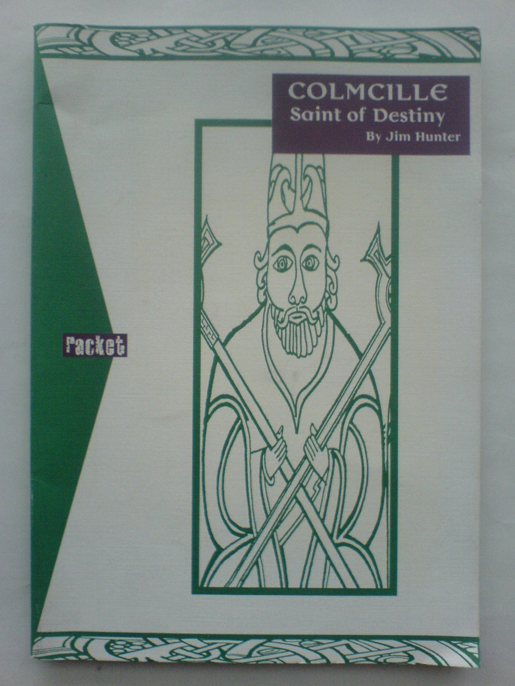 Colmcille: Saint of destiny