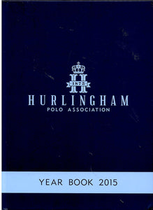Hurlingham Polo Association: Year Book 2015