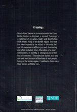 Load image into Gallery viewer, Crossings: A Collection of Poems, Plays and Stories Written by the Participants of Workshops Led by Cross Border Writer in Residence, Ursula Rani Sarma