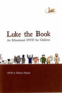 Luke the Book: An Educational DVD for Children - DVD & Teacher's Manual