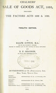 Chalmers' Sale of Goods Act, 1893, including the Factors Acts 1889 and 1980 - Twelfth Edition (12th Edition)