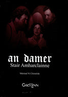 An Damer:  Stair Amharclainne