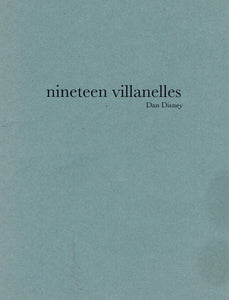 Nineteen Villanelles (19 Villanelles)