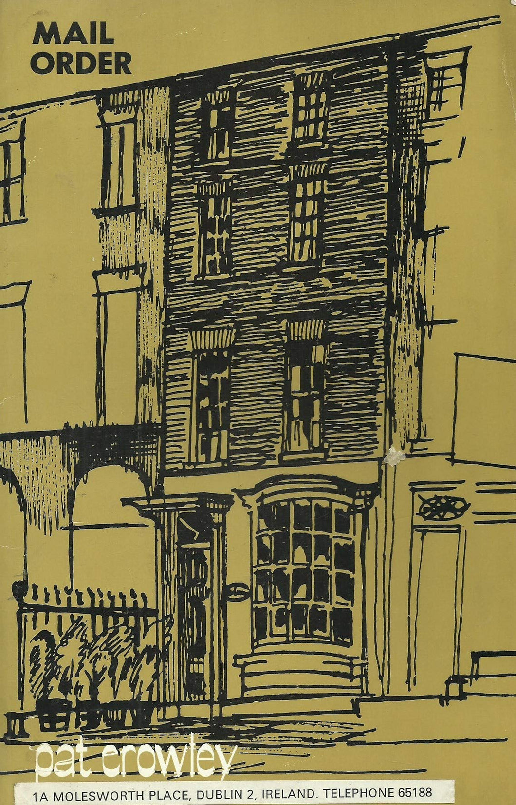 Pat Crowley - Mail Order: The First Pat Crowley Catalogue