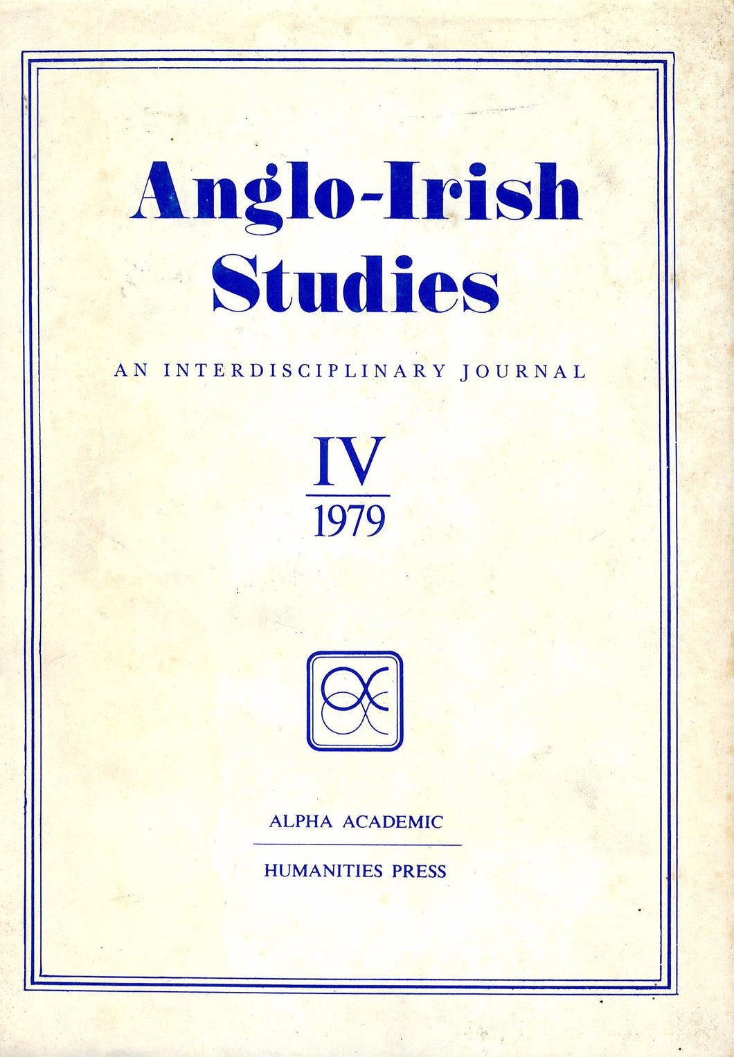 Anglo-Irish Studies: An Interdisciplinary Journal - IV (1979)