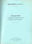 European Convention on Human Rights: Decisions of National Courts and Bibliography
