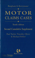 Bingham and Berryman's Motor Claims Cases: Supplement to 10r.e
