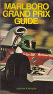MARLBORO GRAND PRIX GUIDE. A MARLBORO GRANDE PRIX, COMPLETE GUIDE TO THE WORLD'S FINEST CAR-RACING-CIRCUITS.