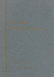 Ye Olde Ballyclarians: A Book of Poems
