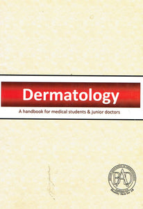 Dermatology: A Handbook for Medical Students and Junior Doctors