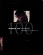 The Lightning Strike and Other Stories: 100 Photographs from the Osman Collection