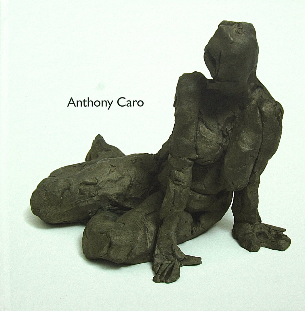 Anthony Caro: The Figure