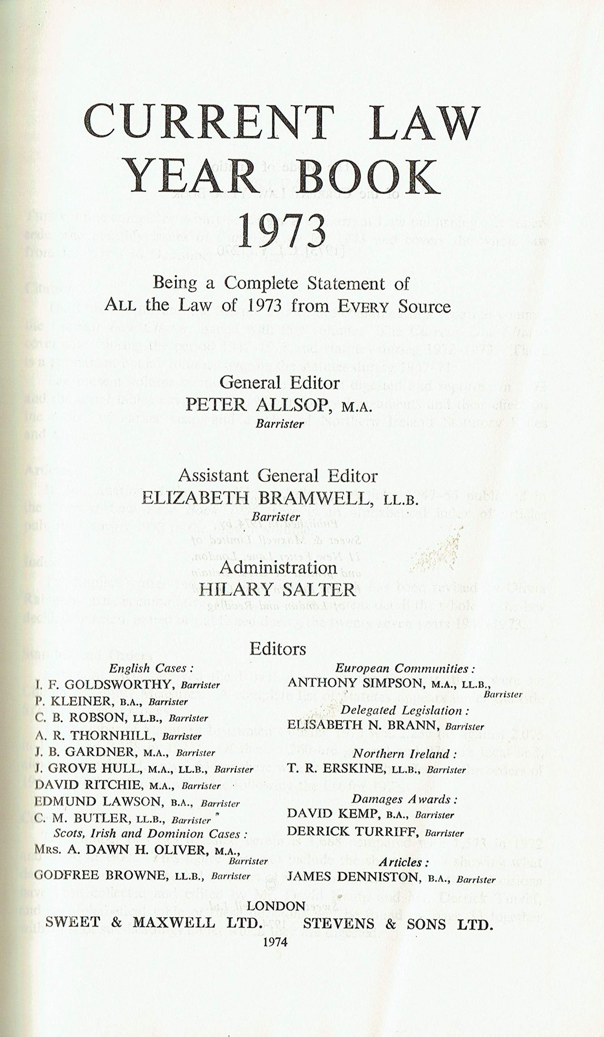 Current Law Year Book 1973: w. Citator, 1947-73