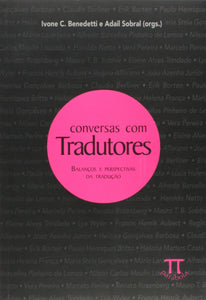 Conversas Com Tradutores. Balanços E Perspectivas (Em Portuguese do Brasil)