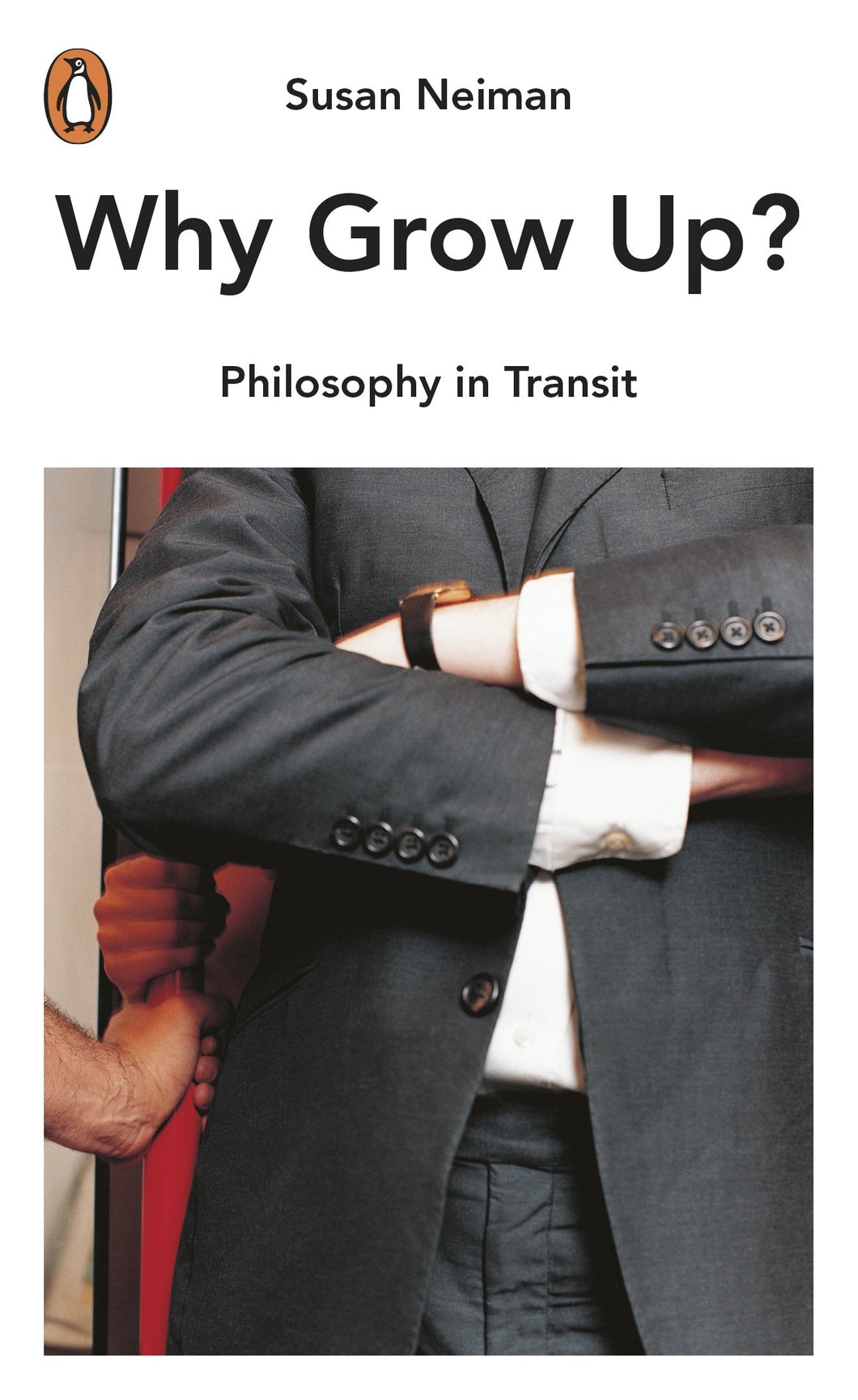 Why Grow Up?: Philosophy in Transit