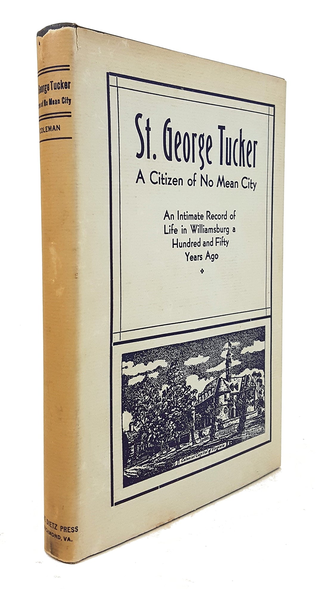 St. George Tucker Citizen of No Mean City