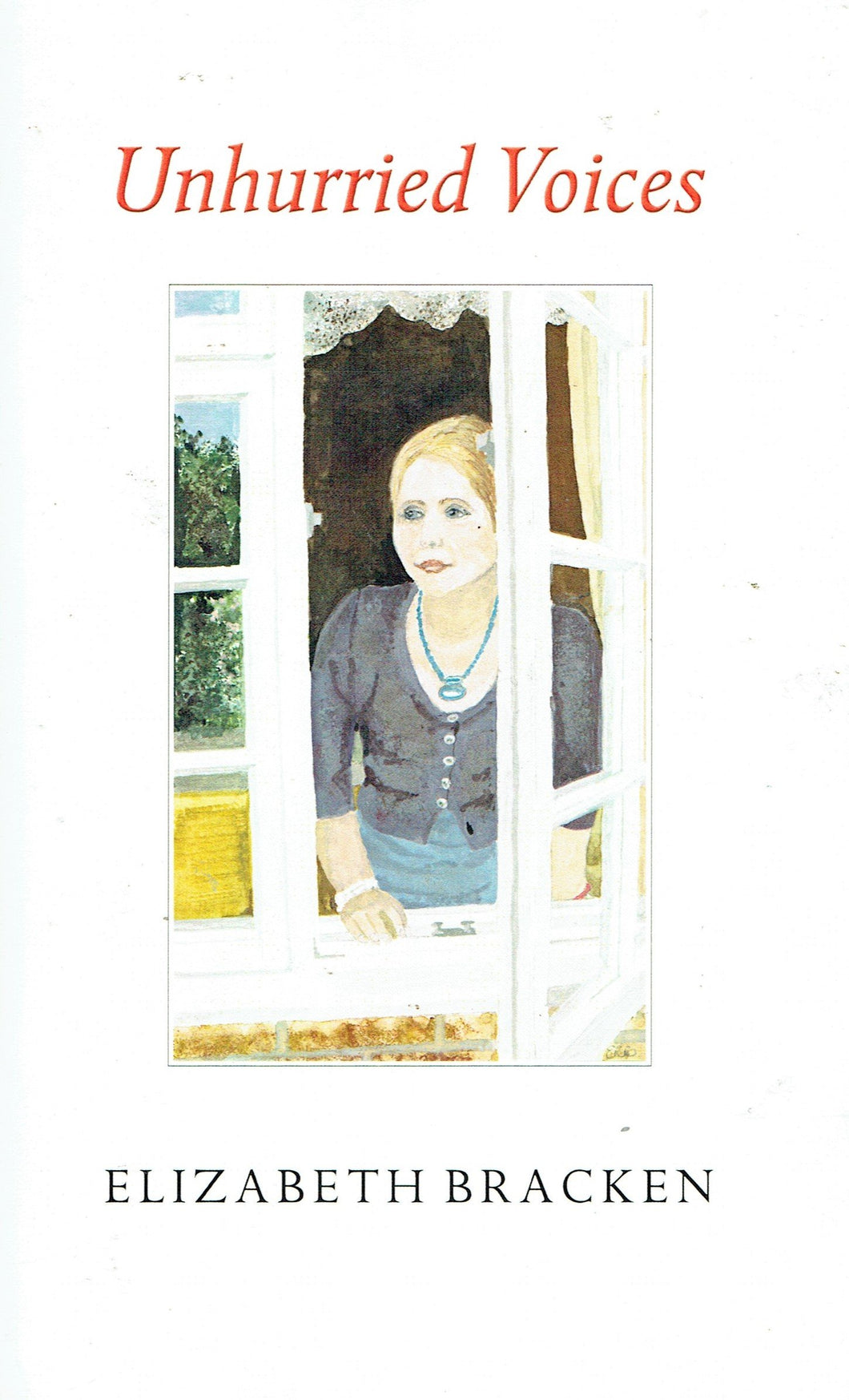 Unhurried Voices