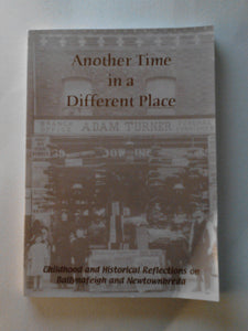 Another Time in a Different Place. Childhood and Historical Reflections on Ballynafeigh and Newtownbreda.