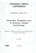 Consumer protection law in America, Canada, and Europe (National Prices Commission. Occasional paper no. 9)