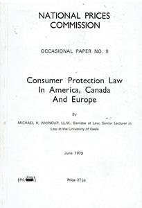 Consumer protection law in America, Canada, and Europe (National Prices Commission. Occasional paper no. 9)