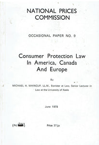 Consumer protection law in America, Canada, and Europe (National Prices Commission. Occasional paper no. 9)