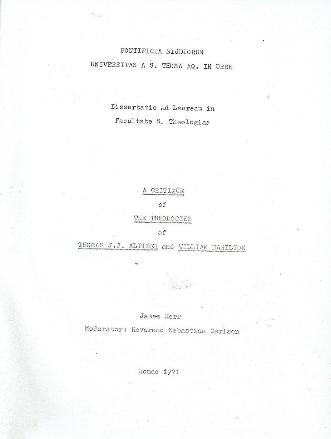 A Critique of the Theologies of Thomas JJ Altizer and William Hamilton