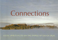 Connections: Celtic spirituality on the shores of Lough Erne