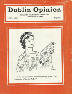 Dublin Opinion - May, 1958 - Ireland's Humorous Magazine