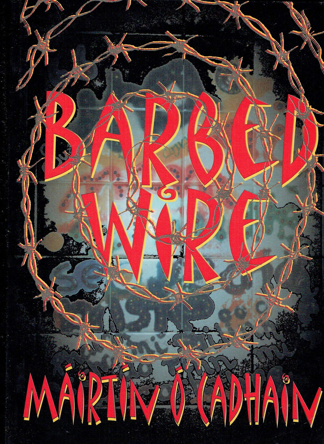 Barbed Wire