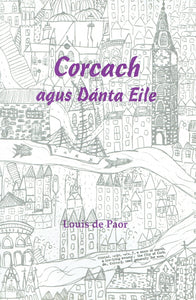 Corcach: Agus dánta eile
