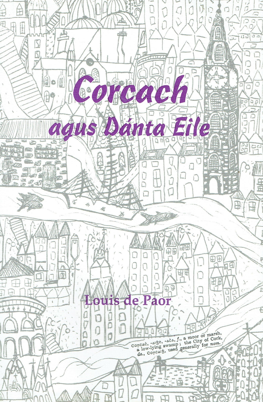 Corcach: Agus dánta eile