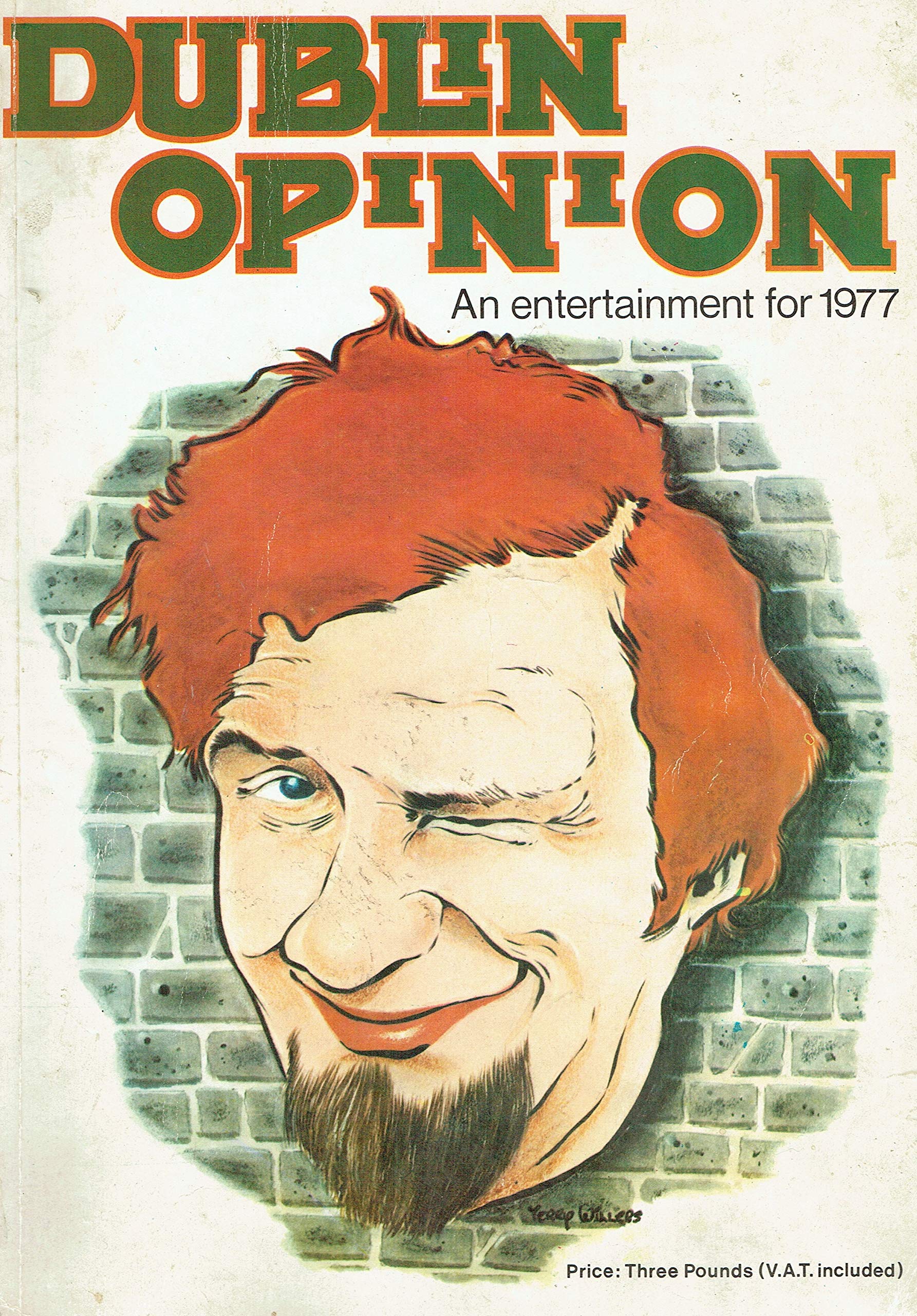 Dublin Opinion: An Entertainment for 1977