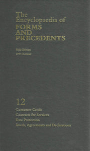 The Encyclopaedia of Forms and Precedents, Fifth Edition 1994 Reissue - Volume 12