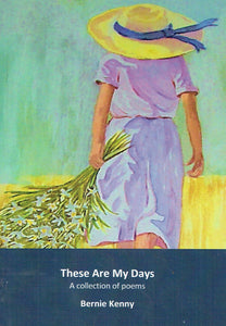These are My Days: A Poetry Book