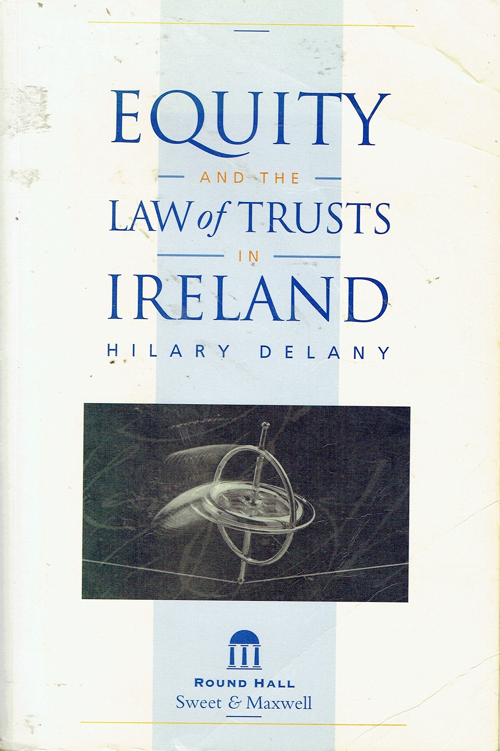 Equity and the Law of Trusts in Ireland