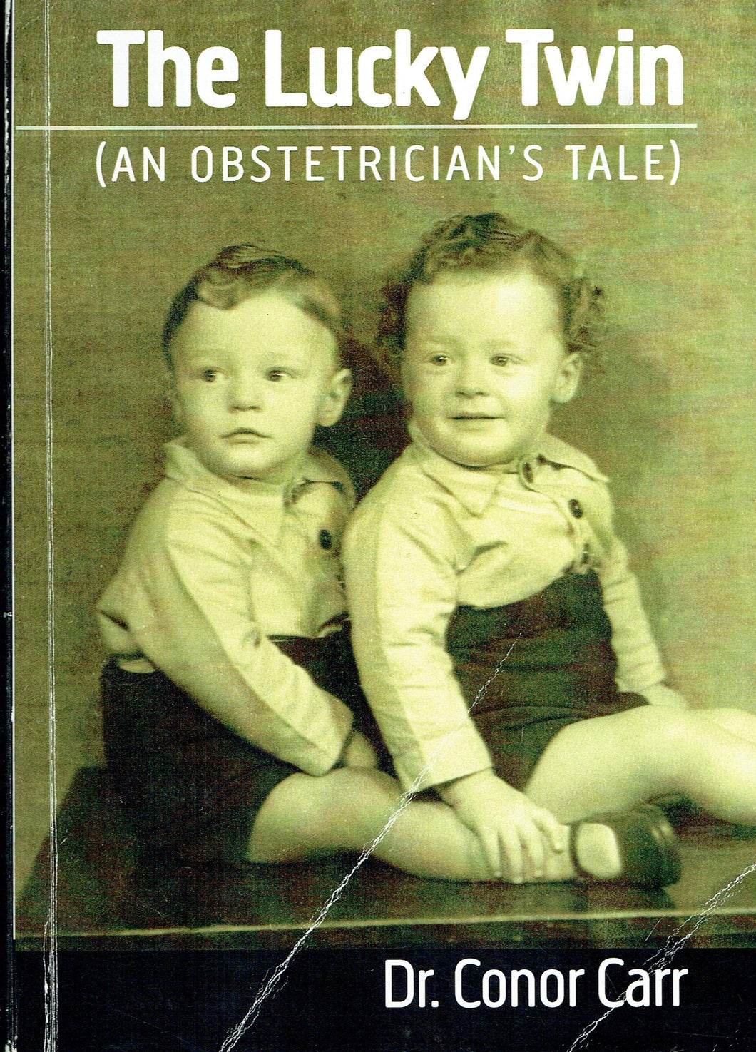 The Lucky Twin: An Obstetrician's Tale