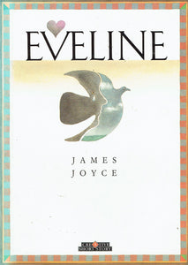 Eveline (Creative Short Stories)