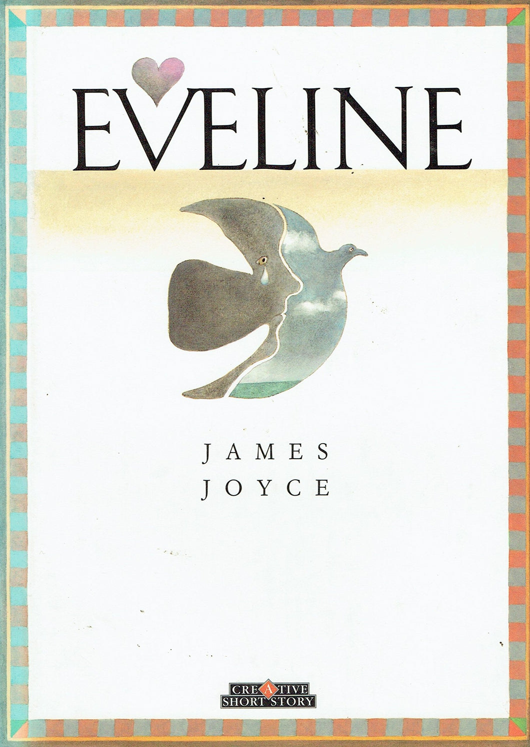 Eveline (Creative Short Stories)