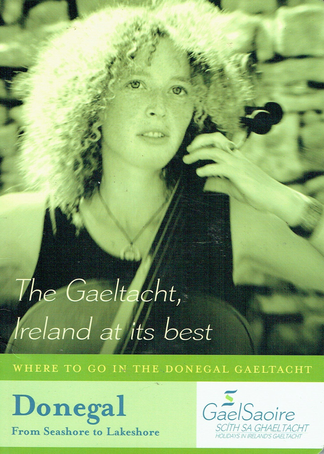 The Gaeltacht, Ireland at its Best - Where to Go in the Donegal Gaeltacht