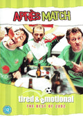 Après Match - Tired and Emotional: The Best of 2002