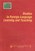 Studies in foreign language learning and teaching (Prace Naukowe Uniwersytetu Slaskiego w Katowicach)