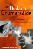 An Dialann Chumarsáide: Lámhleabhar an Mhic Léinn