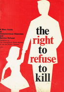 The right to refuse to kill: A new guide to conscientious objection and service refusal