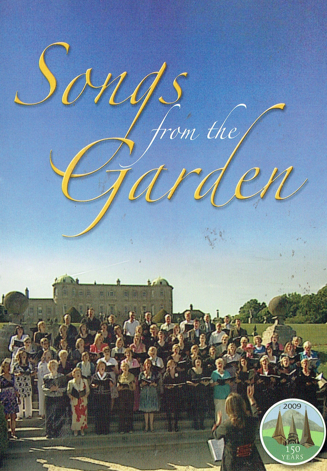 Songs from the Garden: St Mary's, St Patrick's and St. Brigid's churches, Enniskerry - 150 Years
