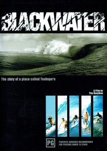 Blackwater: The Story of a Place Called Teahupo'o