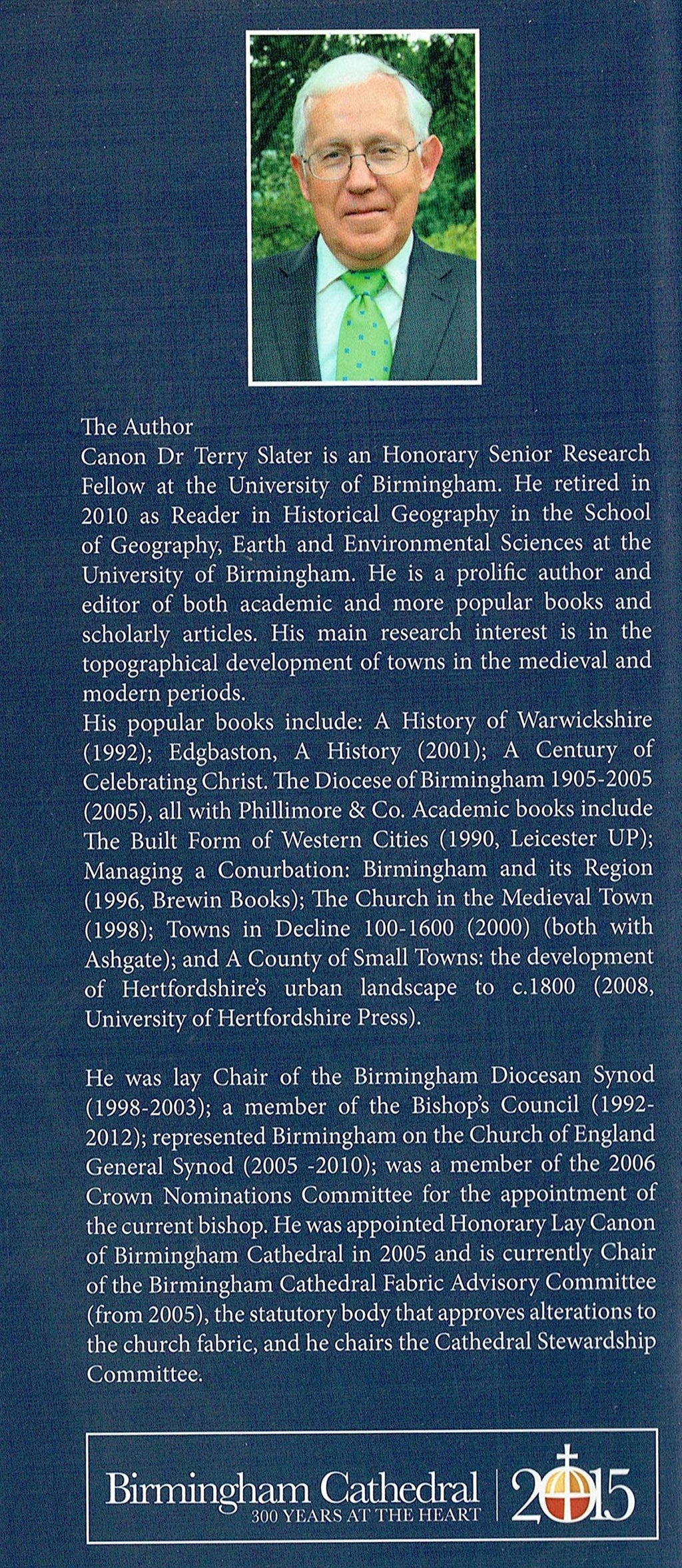 The Pride of the Place: The Cathedral Church of St Philip, Birmingham, 1715-2015
